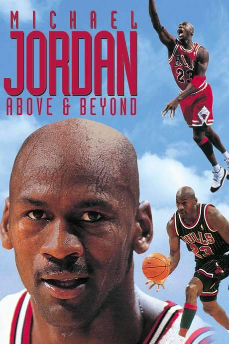 Michael Jordan: Above and Beyond